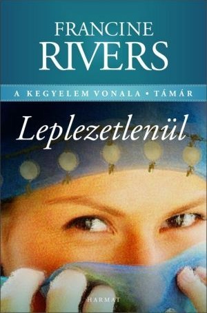 francine-rivers-leplezetlenul-tamar-300x455